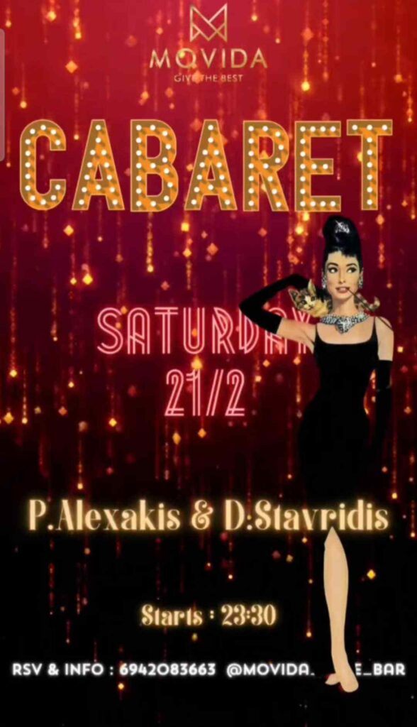 Αφίσα εκδήλωσης στο Movida με αποκριάτικο πάρτι στις 21 Φεβρουαρίου 2026 και ώρα 23:30 με θέμα "Cabaret" και τους DJ P. Alexaki & Dj D. Stavridi.