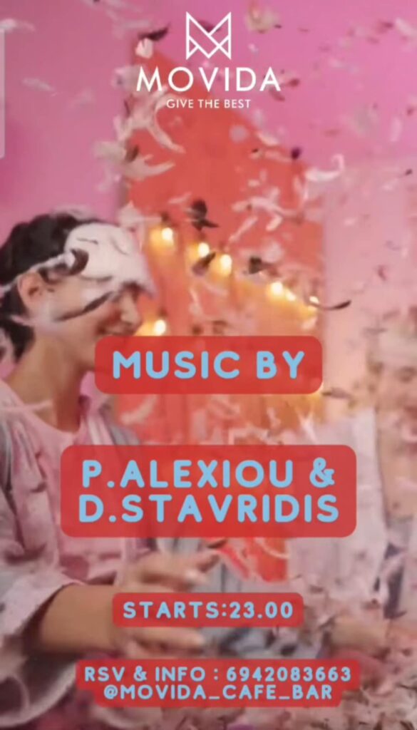 Αφίσα εκδήλωσης από το Movida με Dj P. Alexiou & Dj D. Stavridi.